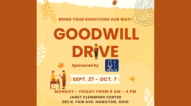 a graphic decorated in leaves and spider webs with the text, "Bring Your Donations Our Way! Goodwill Drive sponsored by SpeakUP, Sept. 27 - Oct. 7, Monday - Friday 8 AM - 4 PM, Janet Clemmons Center"