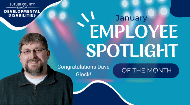 A graphic with a spotlight and a headshot with text that reads, "Congratulations Dave Glock, January Employee Spotlight of the Month."