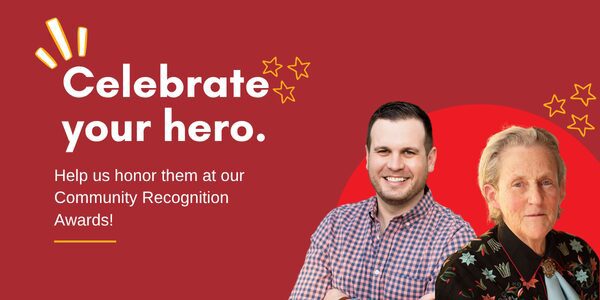 Two people are cut out from their original background and placed on a red background. Header text on the image reads Celebrate your hero. In smaller text below the header, quote: help us honor them at our community recognition awards!
